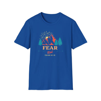 Fear Not T-Shirt