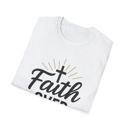 Faith Over Fear T-Shirt