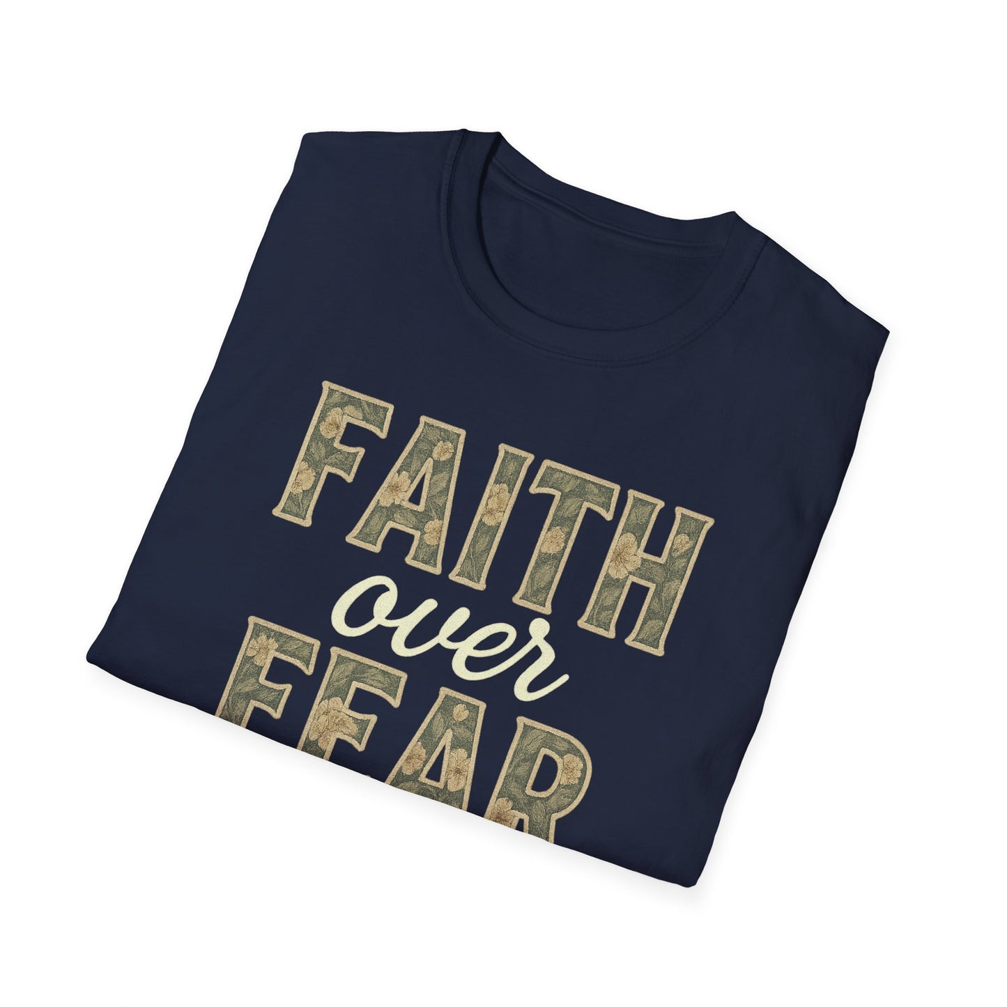 Faith Over Fear T-Shirt