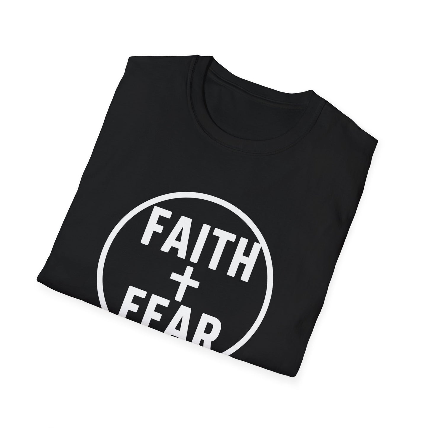 Faith Over Fear T-Shirt