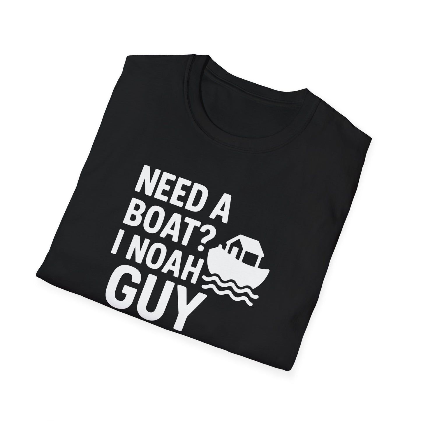 Need a Boat? T-Shirt