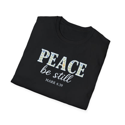 Peace Be Still T-Shirt