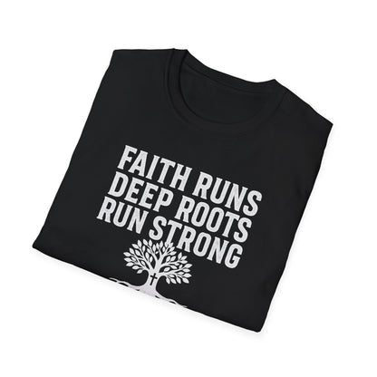 Faith Runs Deep T-Shirt