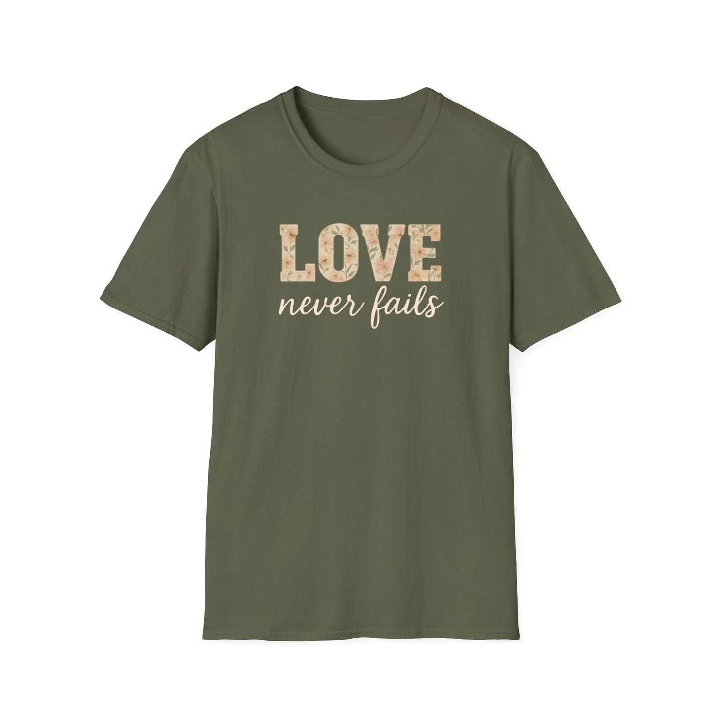 Love Never Fails T-Shirt