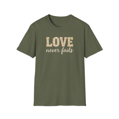 Love Never Fails T-Shirt