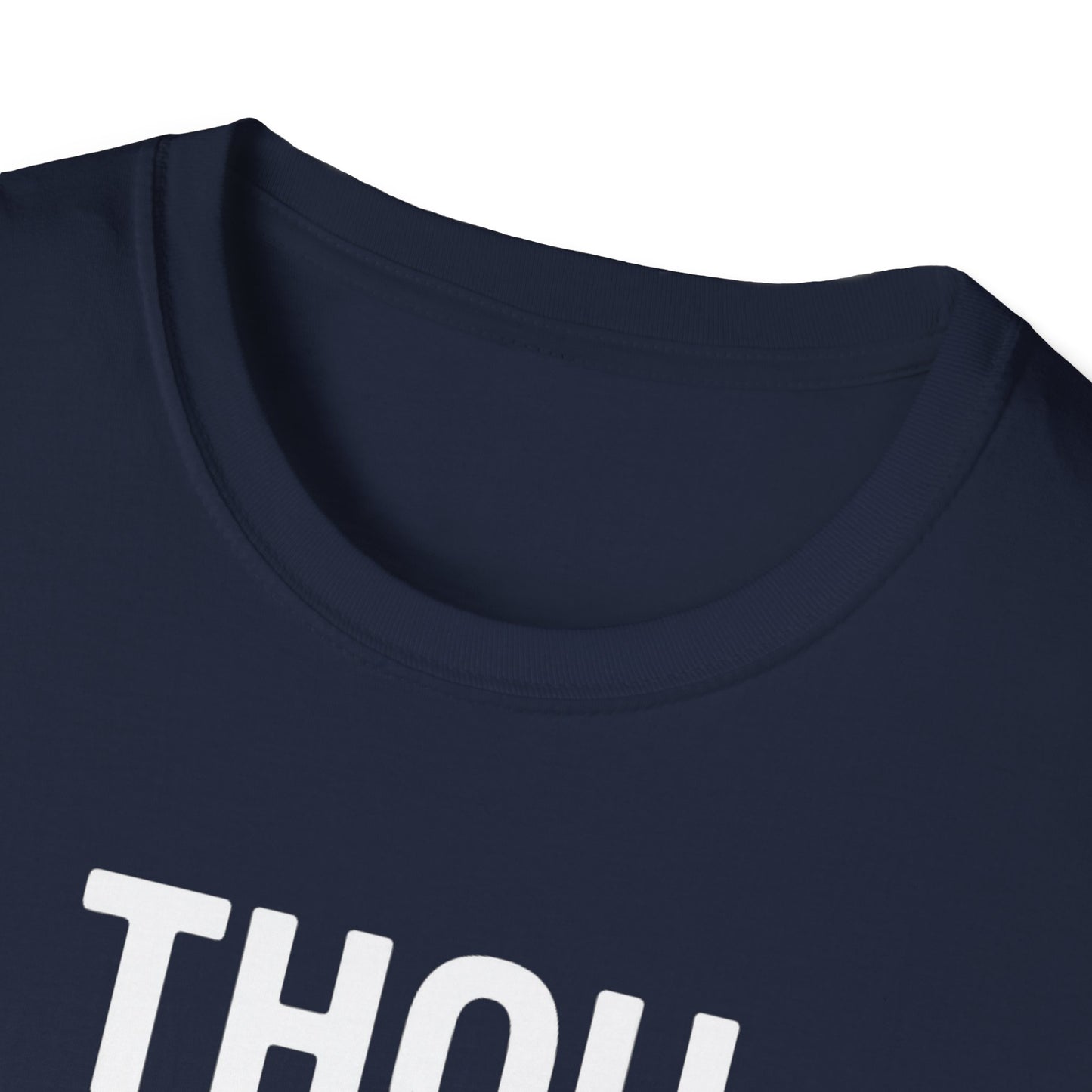 Thou Shalt Not Try Me T-Shirt