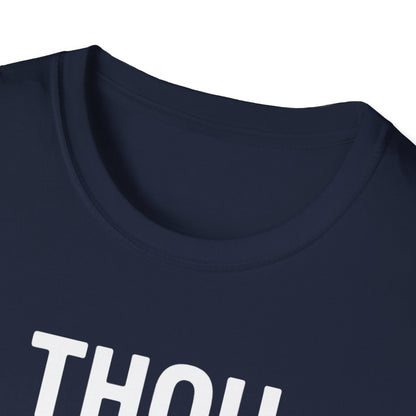 Thou Shalt Not Try Me T-Shirt