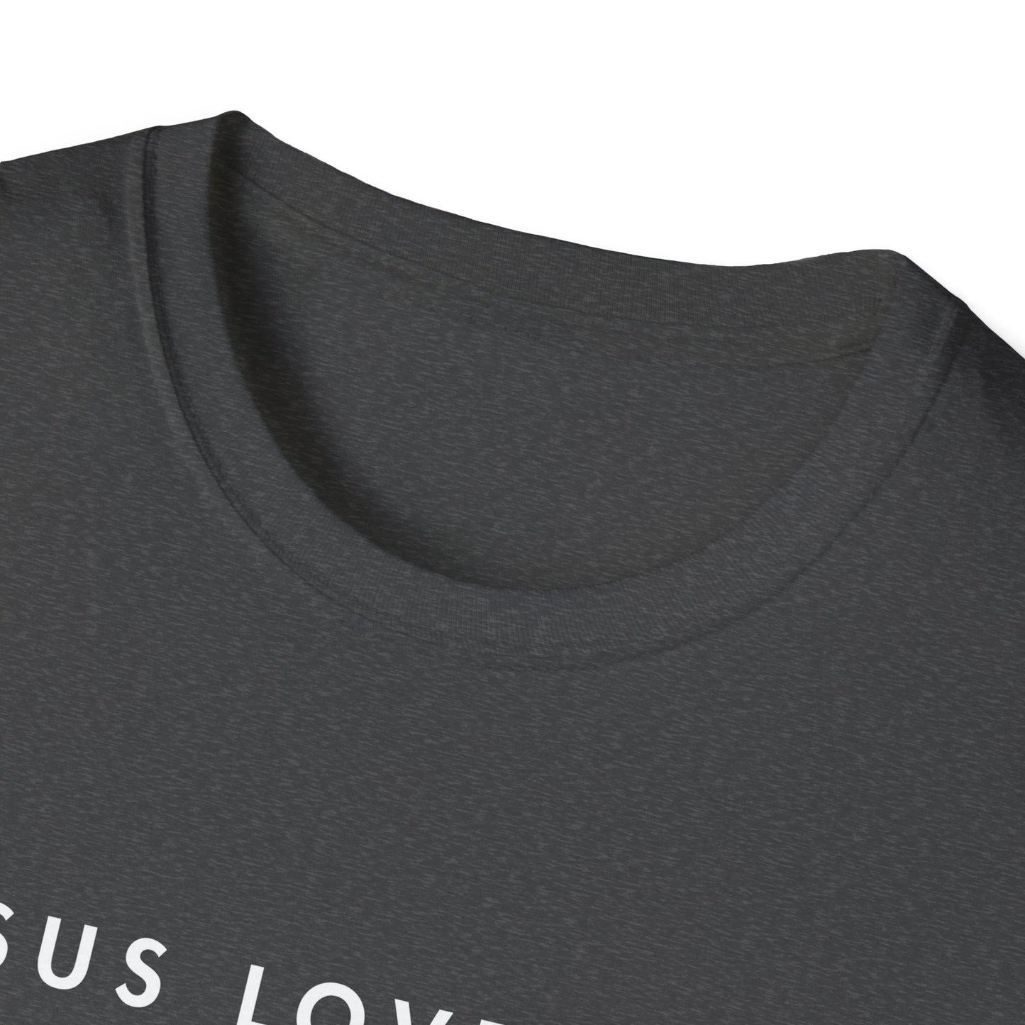 Jesus Loves You T-Shirt
