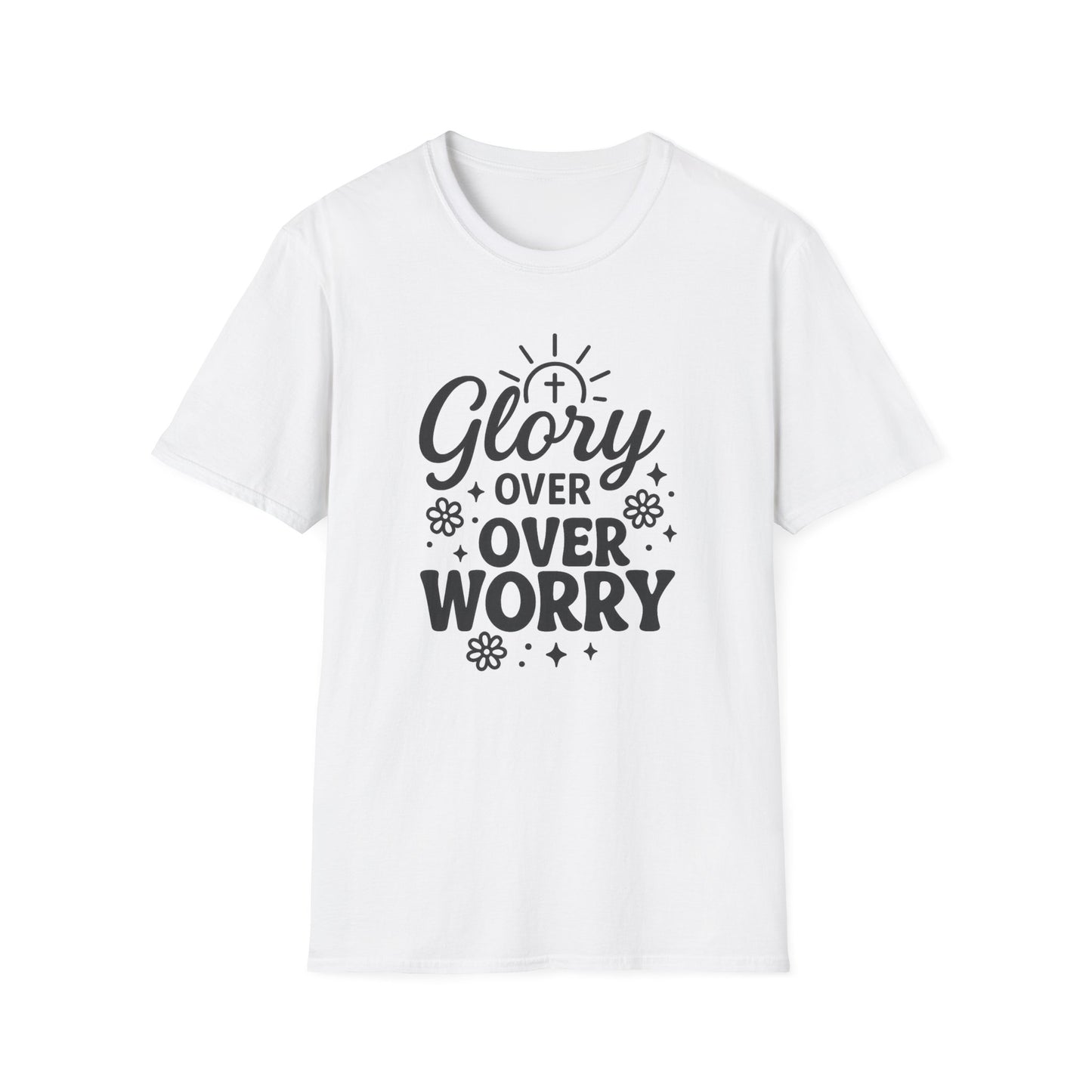Glory Over Worry T-Shirt