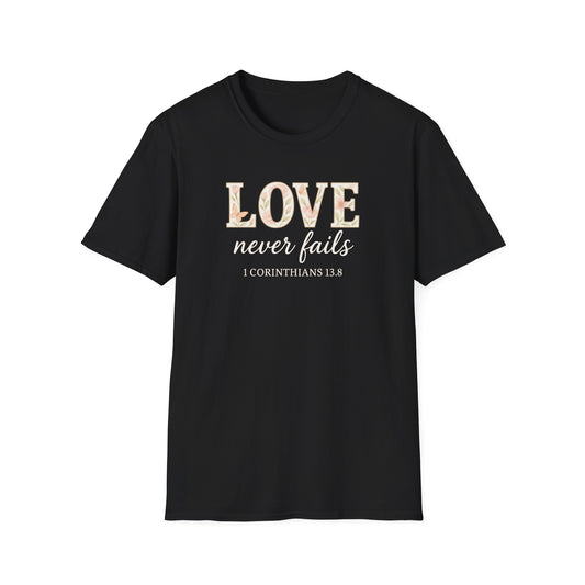 Love Never Fails T-Shirt