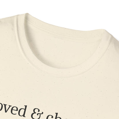 Loved & Chosen T-Shirt