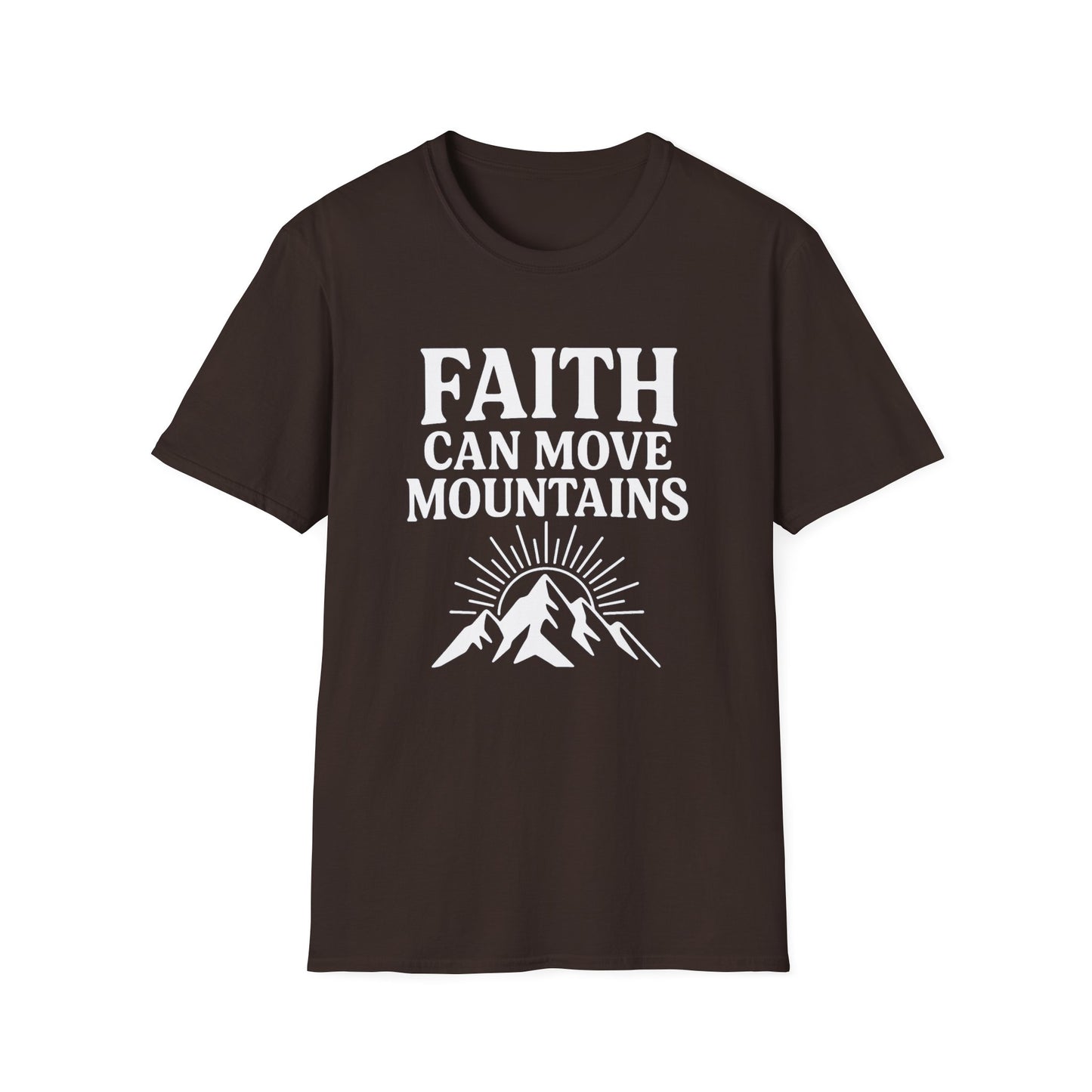 Faith Can Move Mountains T-Shirt