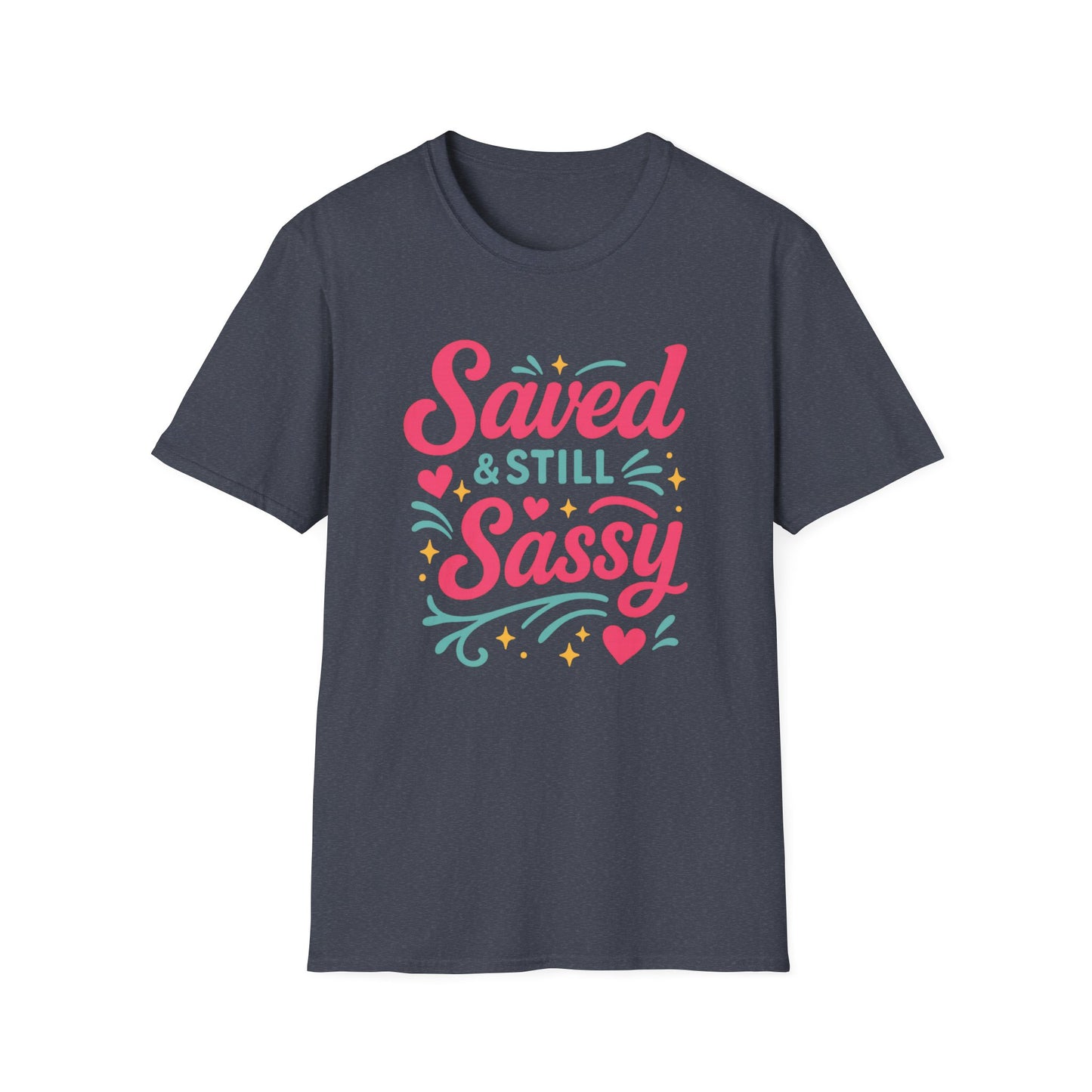 Still Sassy T-Shirt
