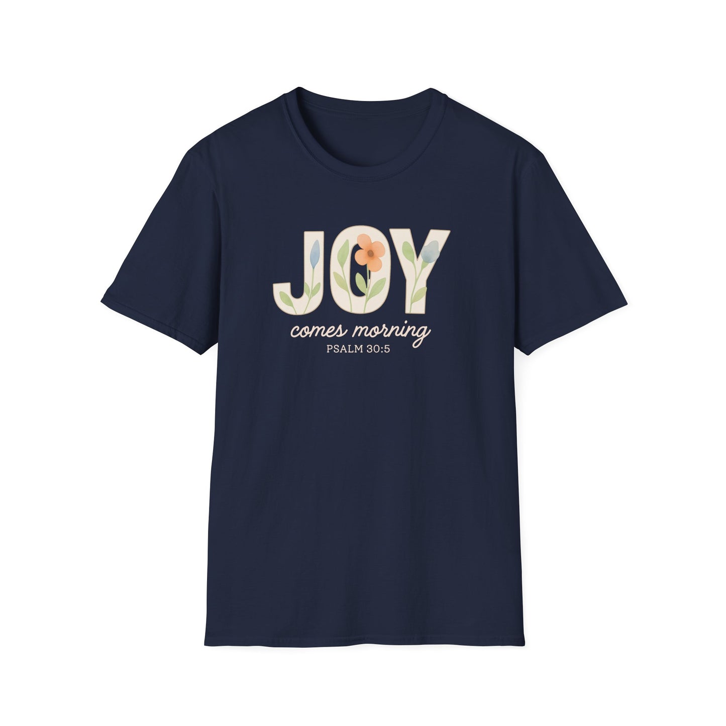Joy Comes Morning T-Shirt