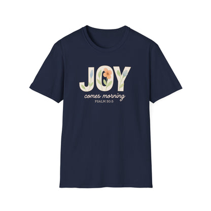 Joy Comes Morning T-Shirt