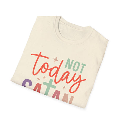 Not Today Satan T-Shirt