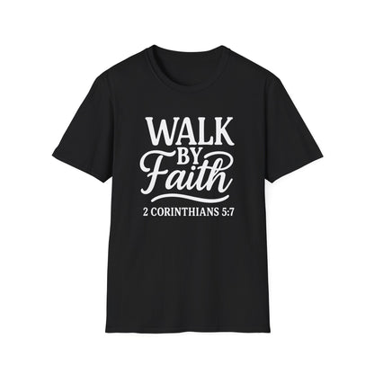 Walk by Faith T-Shirt