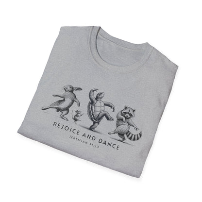 Rejoice and Dance T-Shirt