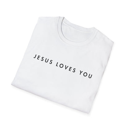 Jesus Loves You T-Shirt