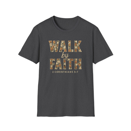 Walk By Faith T-Shirt