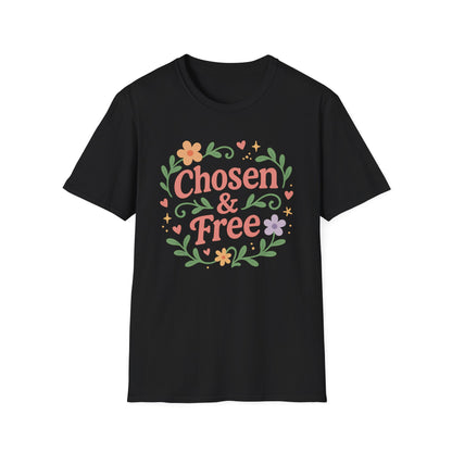 Chosen & Free T-Shirt