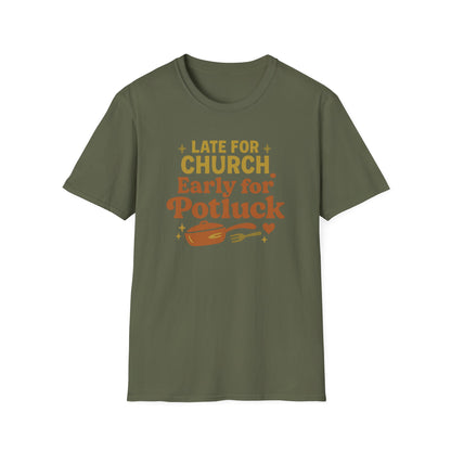 Early For Potluck T-Shirt