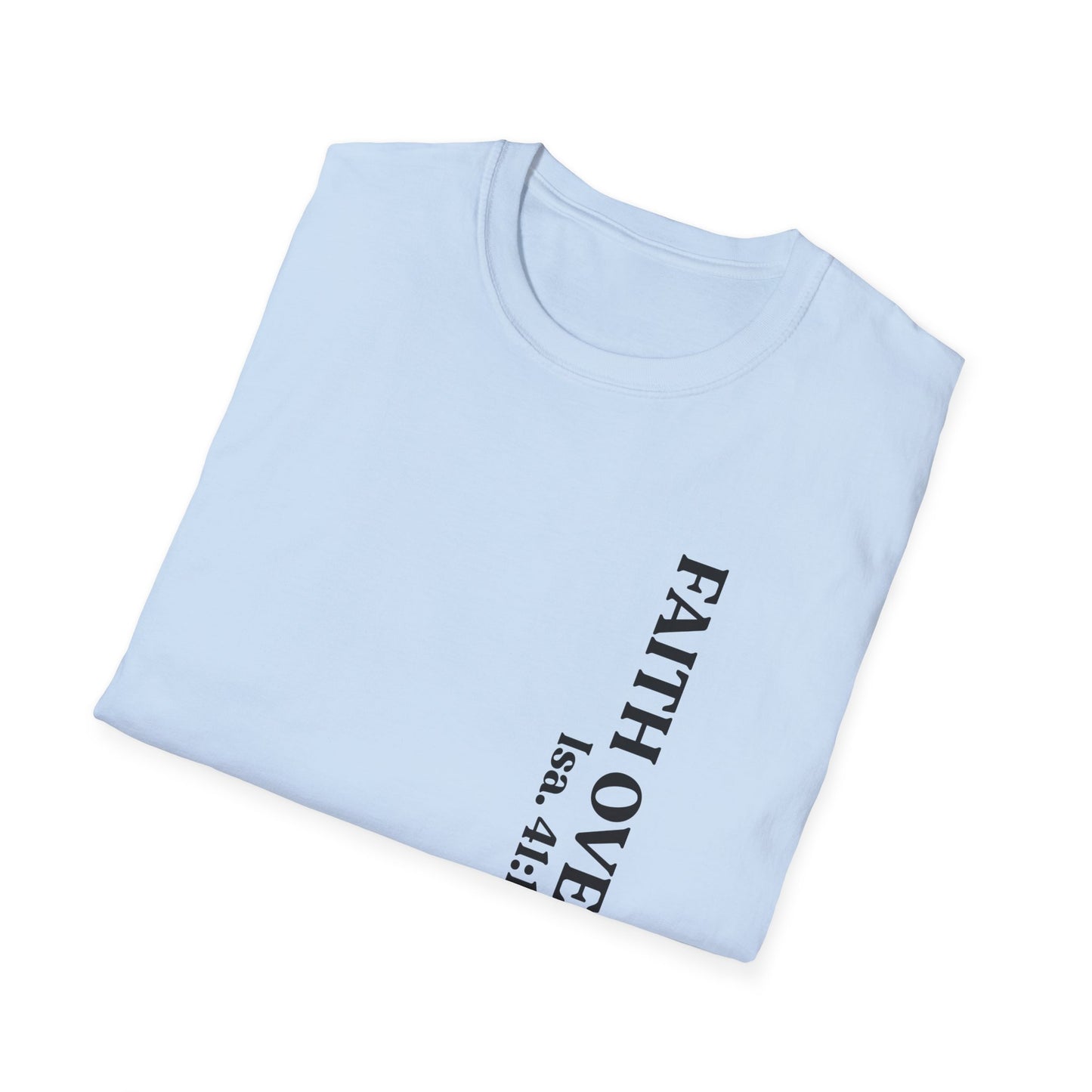 Faith Over Fear T-Shirt