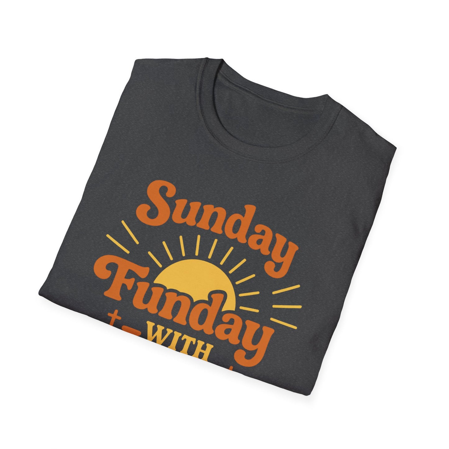 Sunday, Funday with Jesus T-Shirt