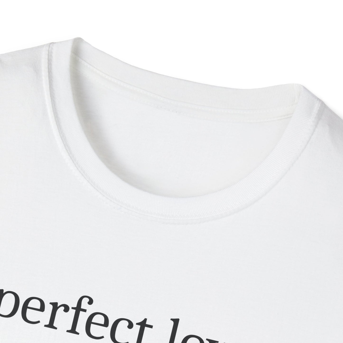 Perfect Love T-Shirt