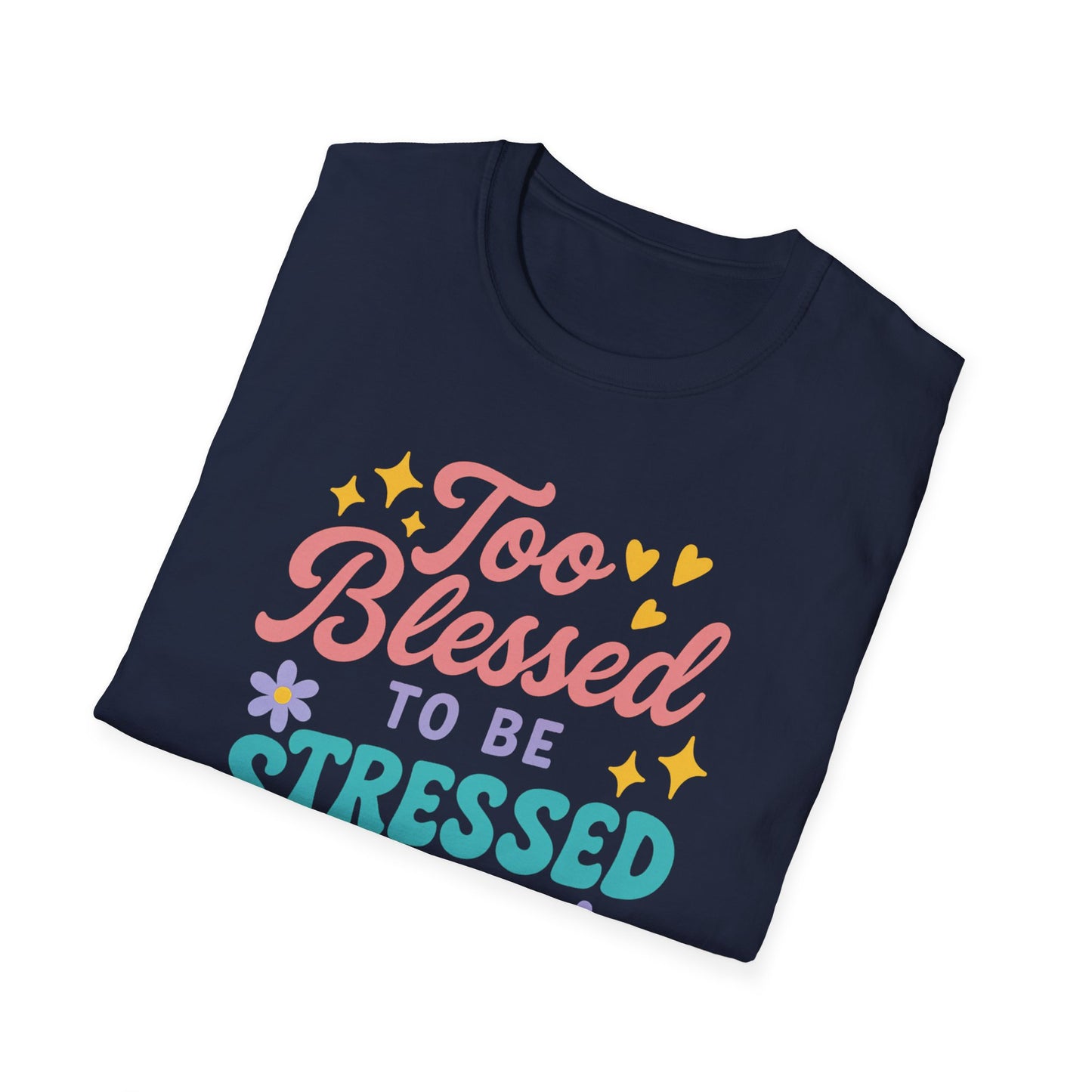 Too Blessed T-Shirt