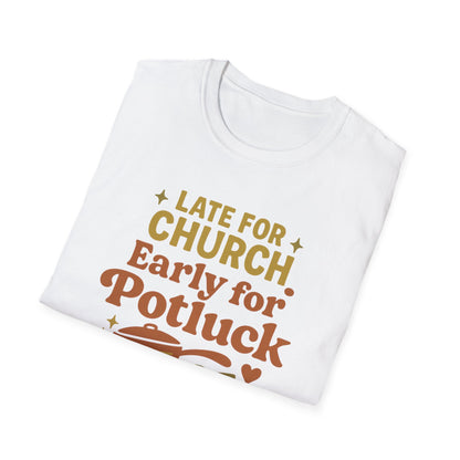 Early For Potluck T-Shirt