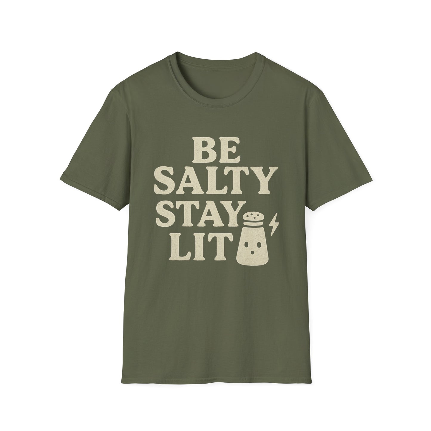 Be Salty Stay Lit T-Shirt