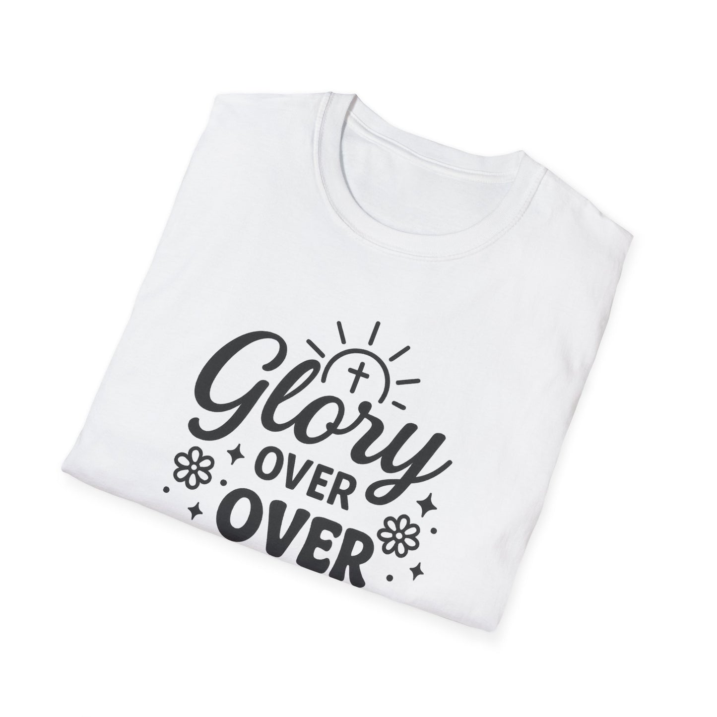 Glory Over Worry T-Shirt