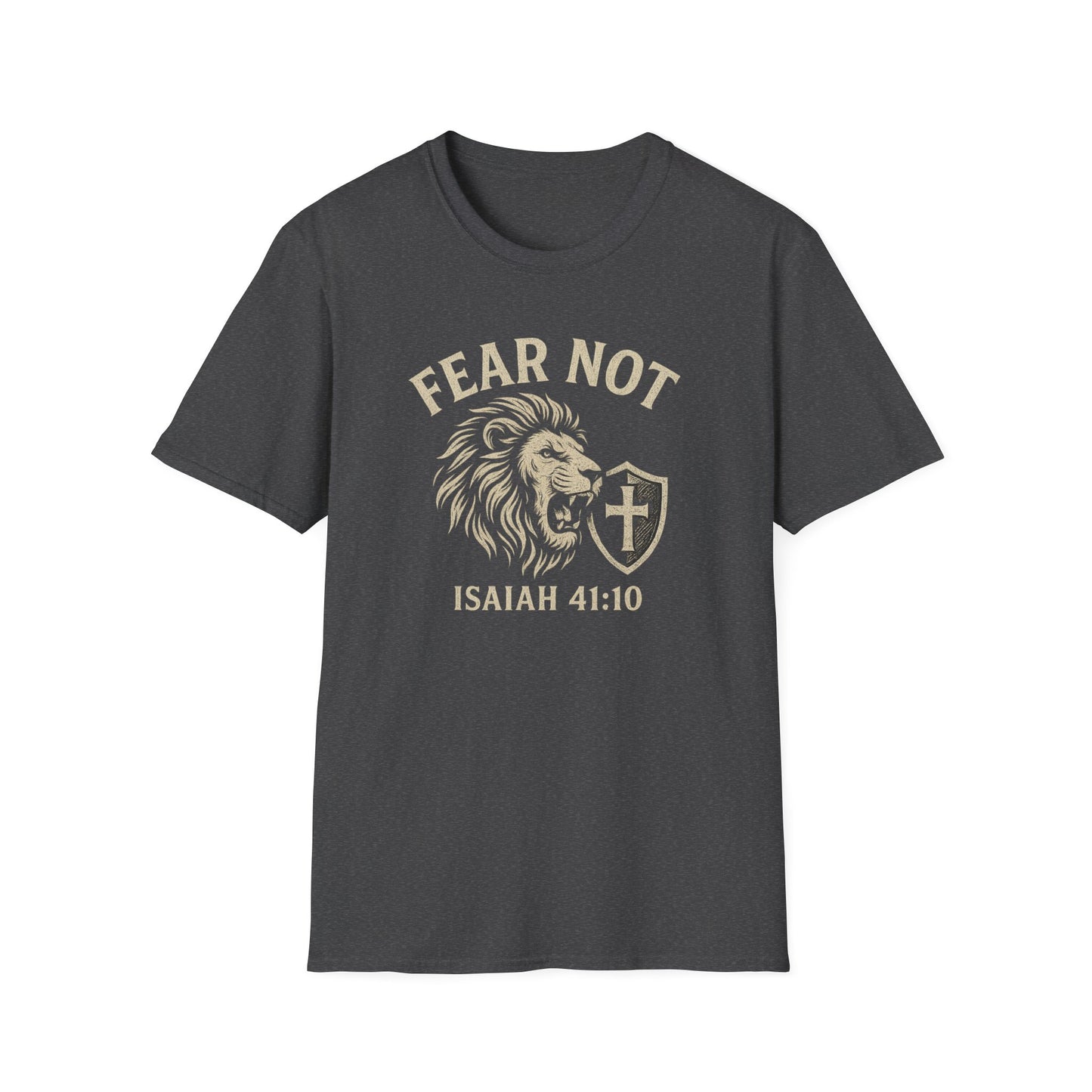 Fear Not T-Shirt