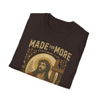Made for More T-Shirt