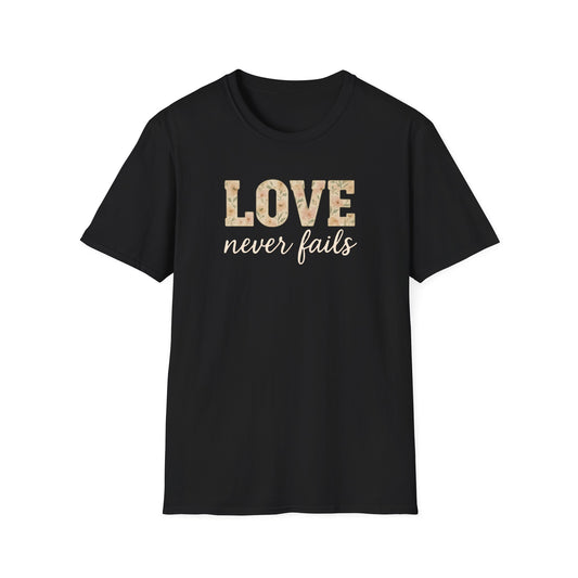 Love Never Fails T-Shirt
