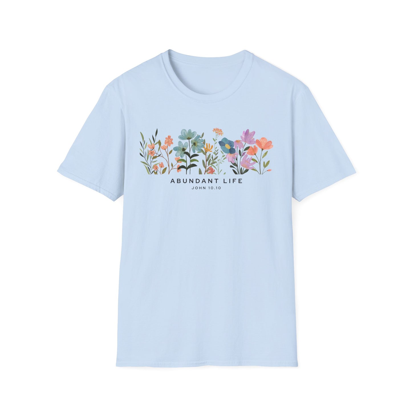 Abundant Life T-Shirt