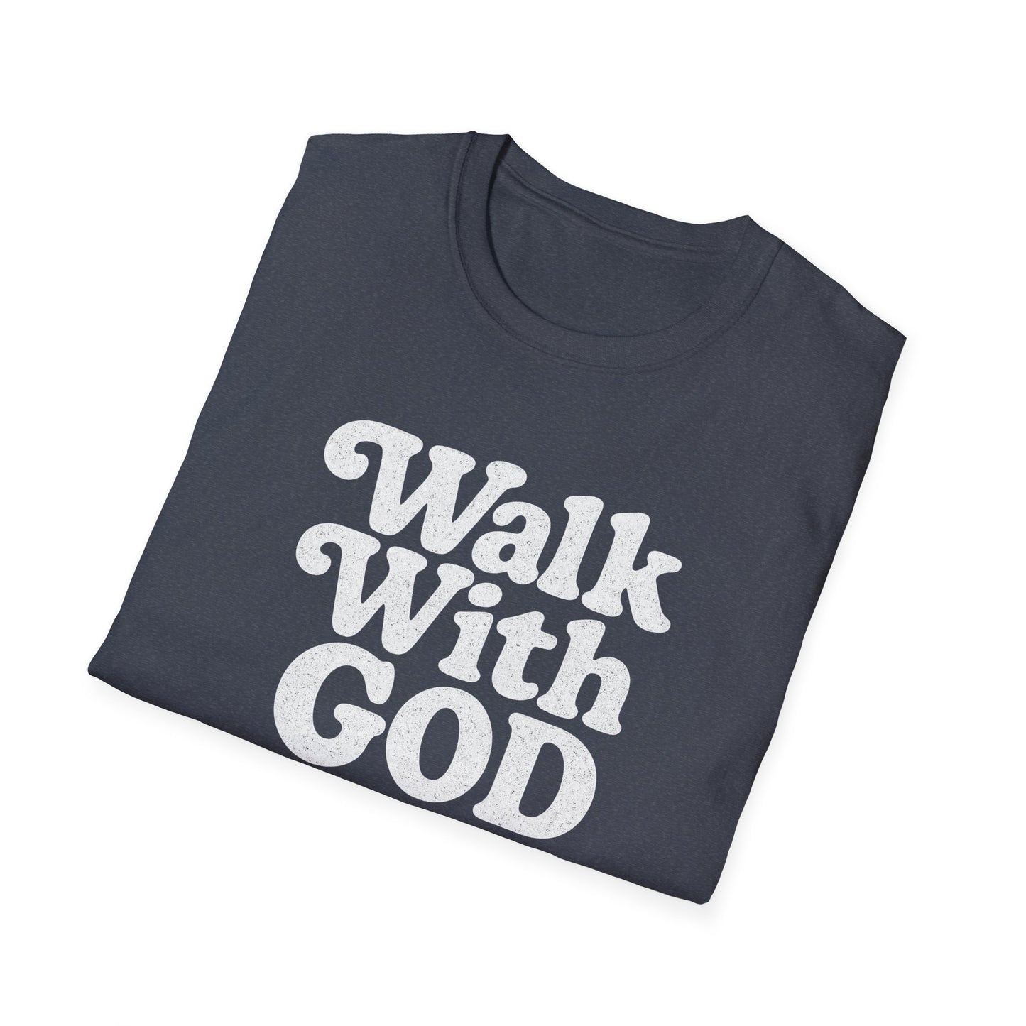 Walk with God T-Shirt