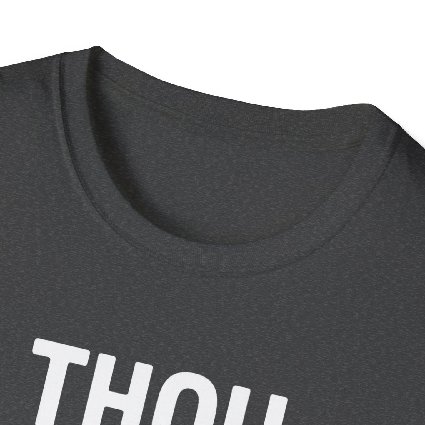Thou Shalt Not Try Me T-Shirt