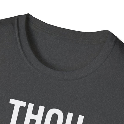 Thou Shalt Not Try Me T-Shirt