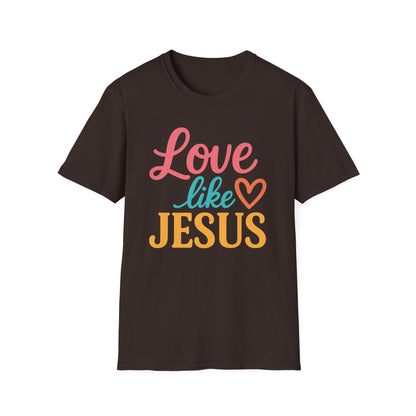 Love Like Jesus T-Shirt