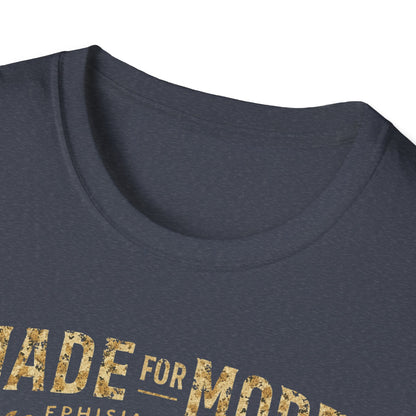 Made for More T-Shirt
