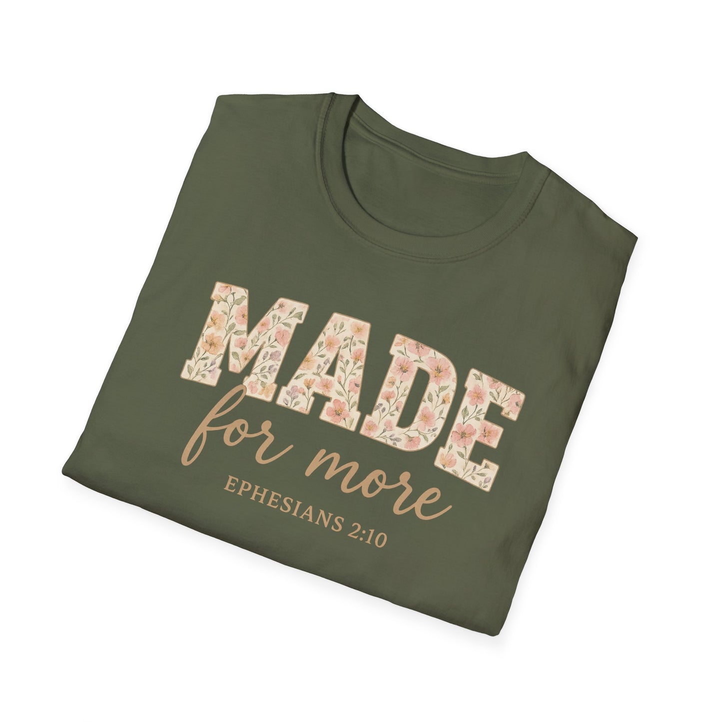 Made For More T-Shirt