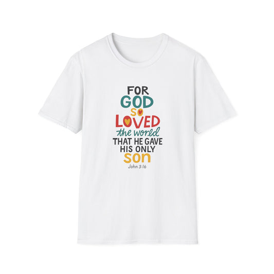 His Only Son T-Shirt