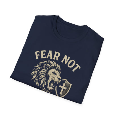 Fear Not T-Shirt