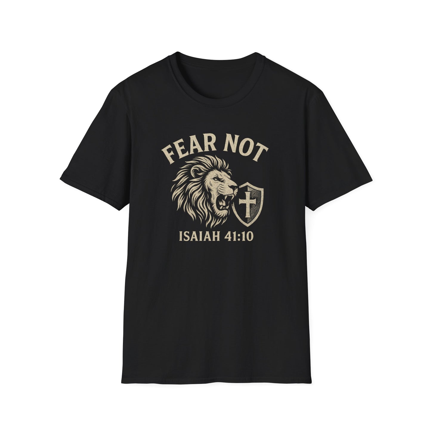 Fear Not T-Shirt