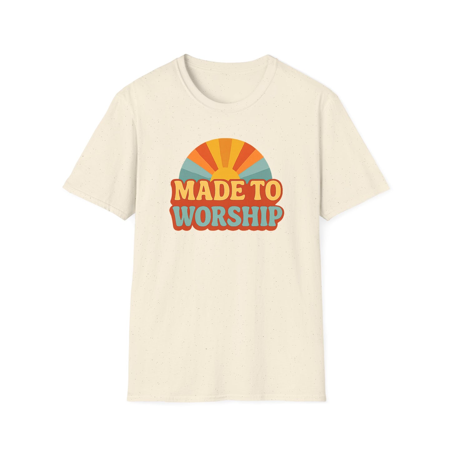 Made To Worship T-Shirt