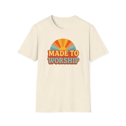 Made To Worship T-Shirt