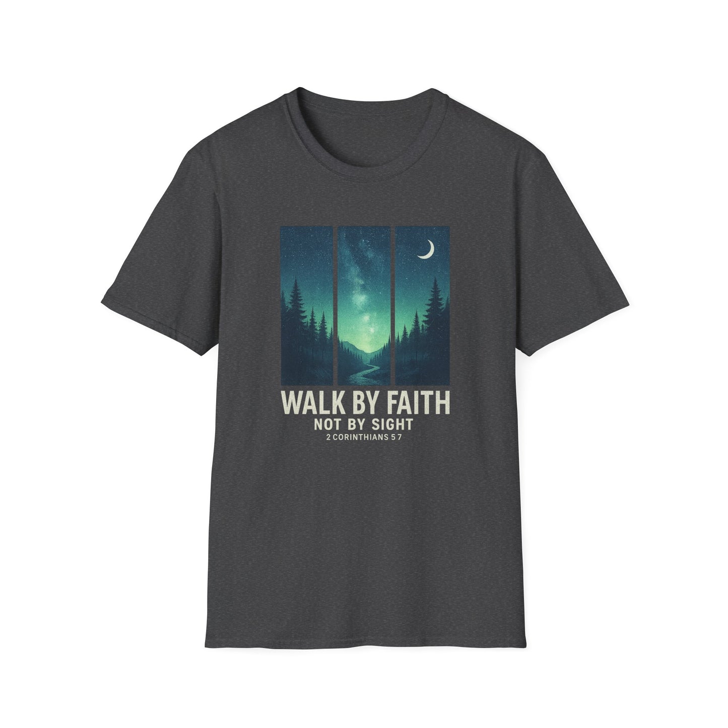 Walk by Faith T-Shirt