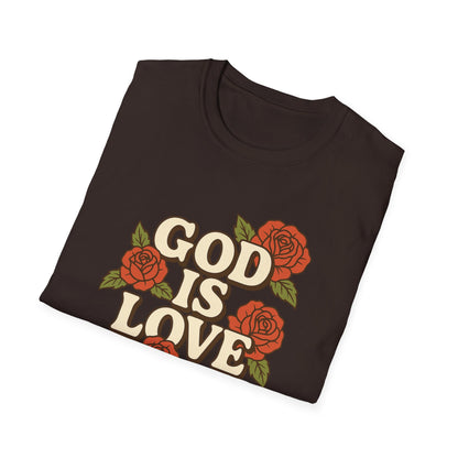 God is Love T-Shirt